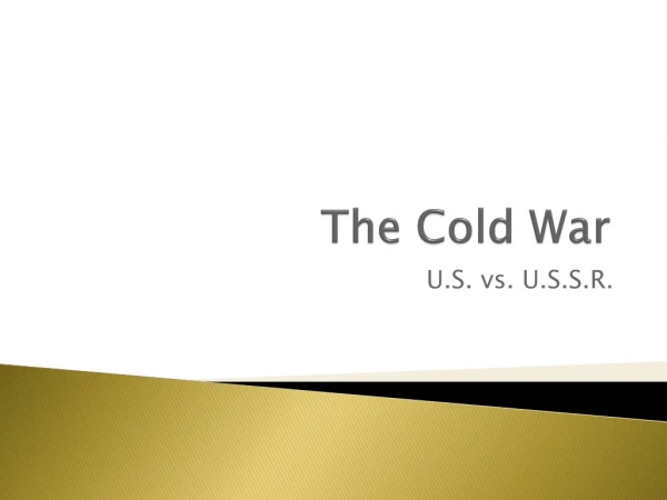 The Cold War