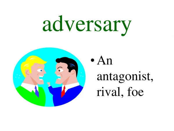 adversary