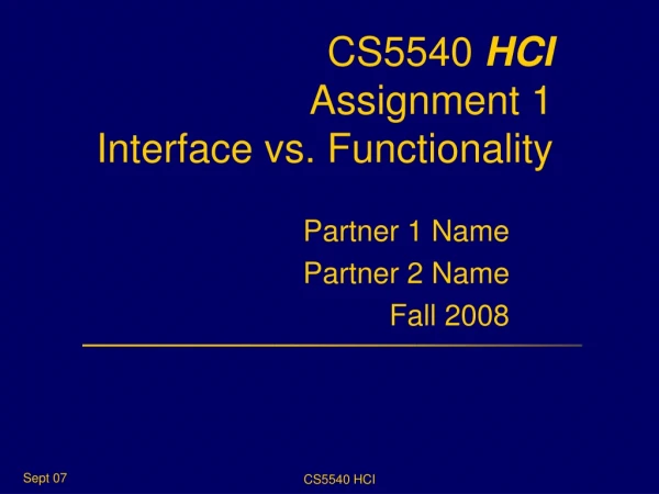 CS5540 HCI Assignment 1 Interface vs. Functionality