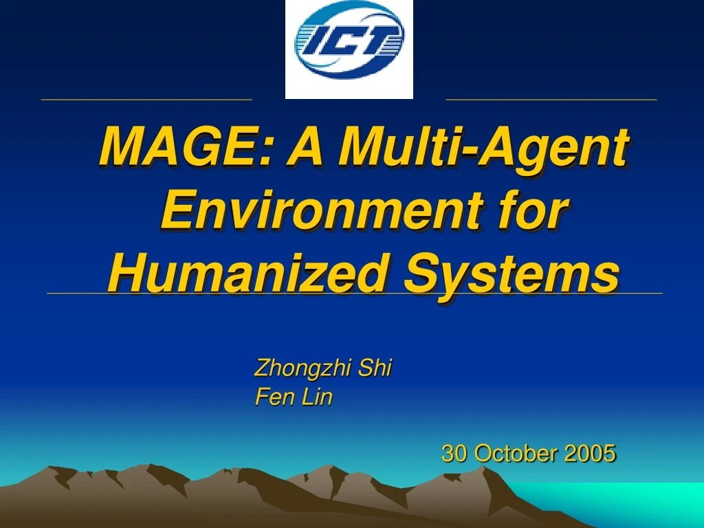 mage a multi agent environment for humanized systems