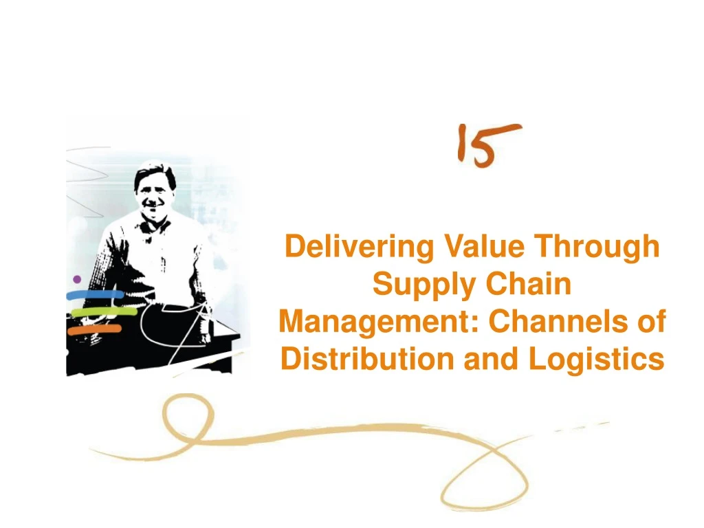 delivering value through supply chain management