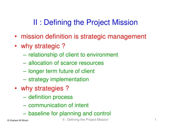 II : Defining the Project Mission