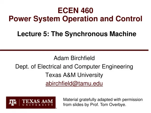 ECEN 460 Power System Operation and Control