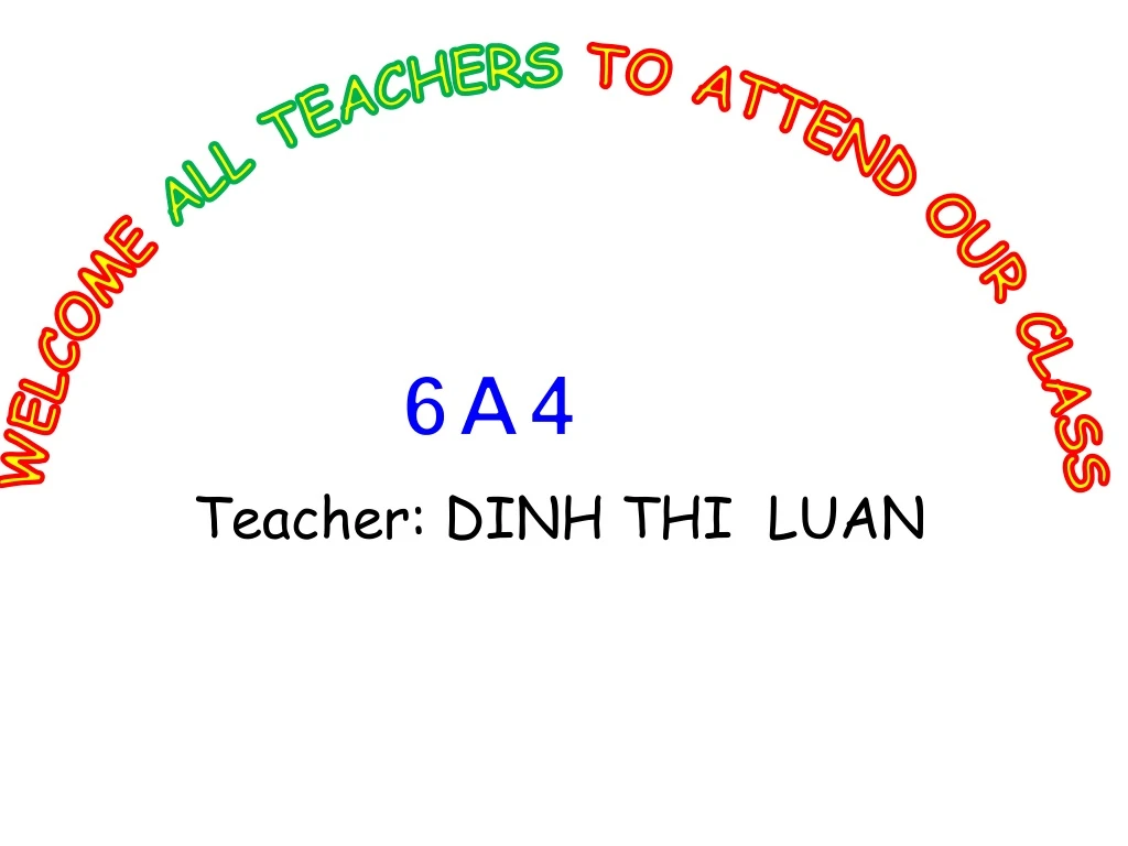 welcome all teachers to attend our class