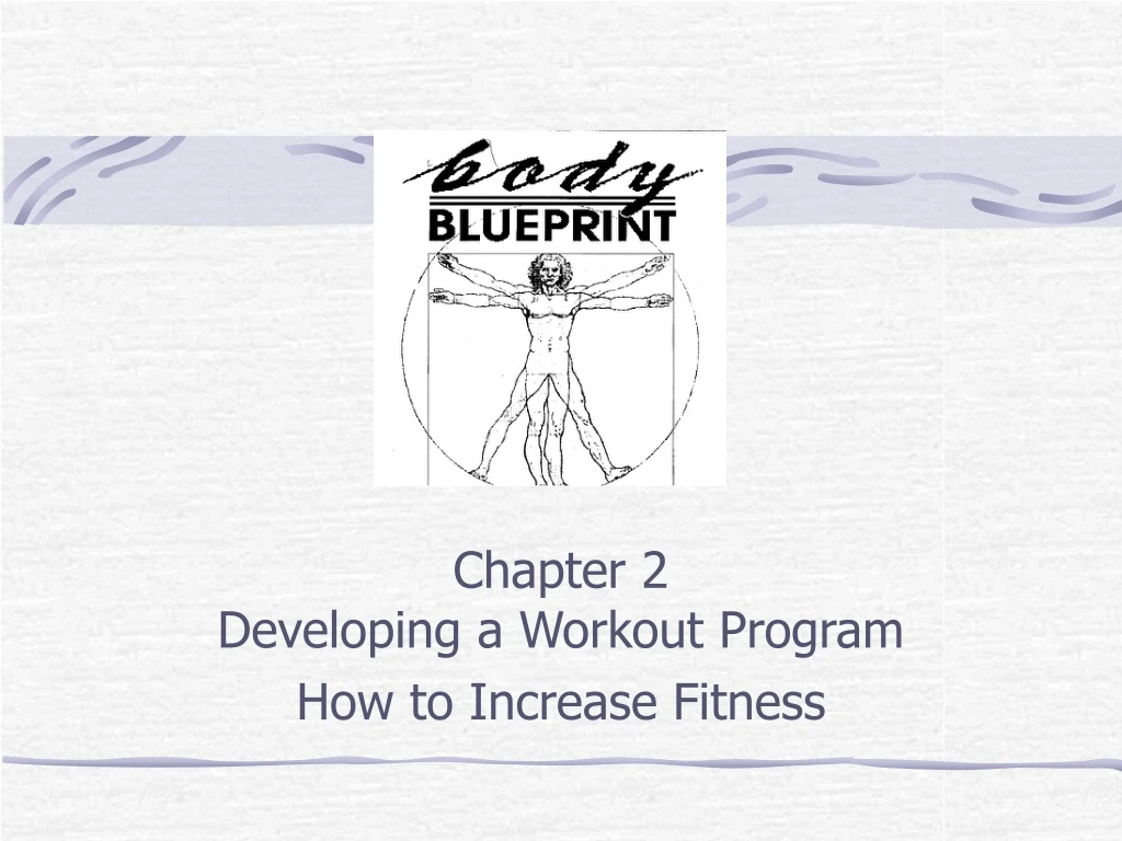 chapter 2 developing a workout program how to increase fitness