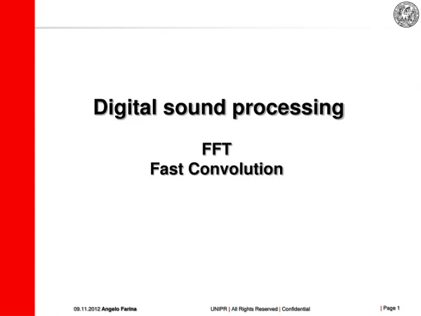 Digital sound processing FFT Fast Convolution