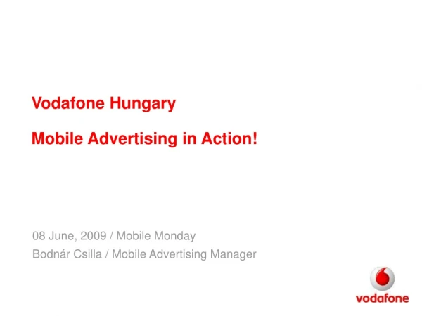 Vodafone Hungary Mobile Advertising in Action!