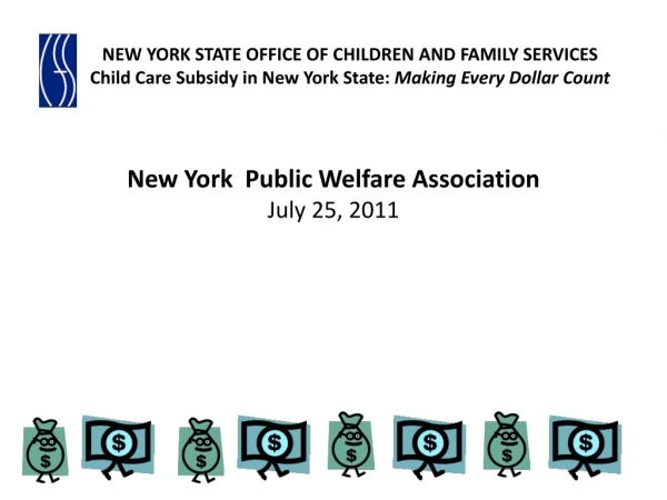 New York Public Welfare Association July 25, 2011