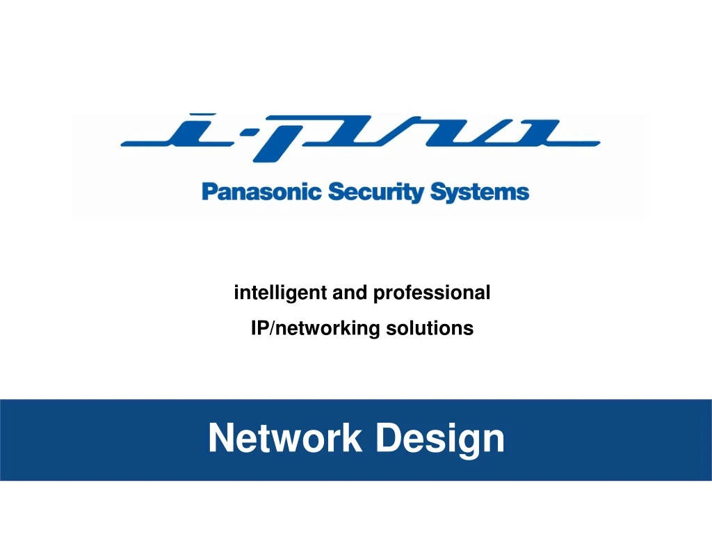 intelligent and professional ip networking