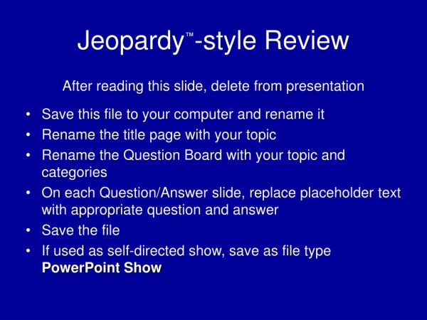 Jeopardy ™ -style Review