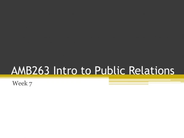 AMB263 Intro to Public Relations