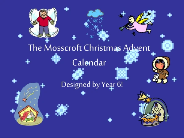 The Mosscroft Christmas Advent Calendar