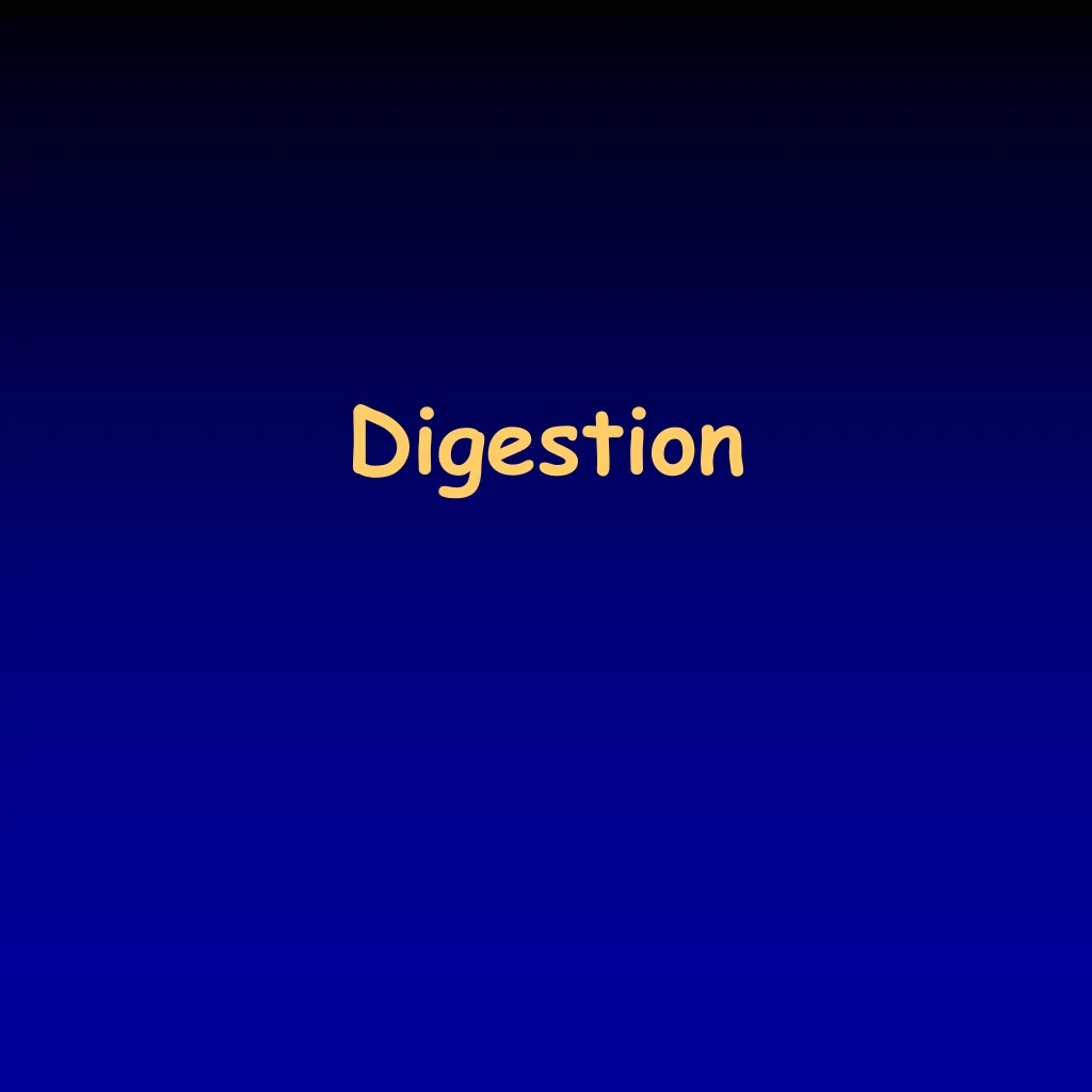 digestion