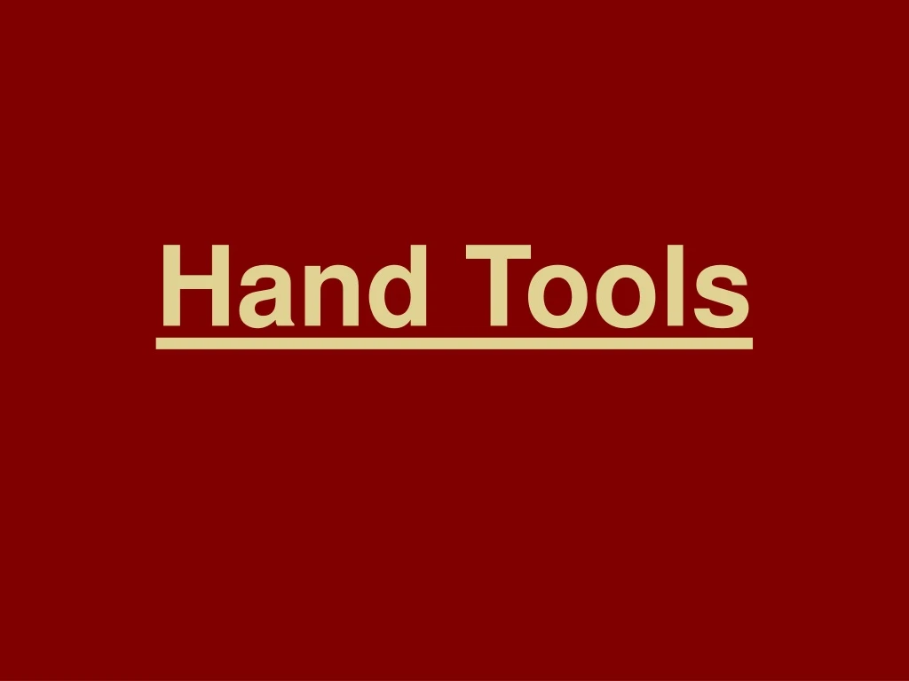 hand tools