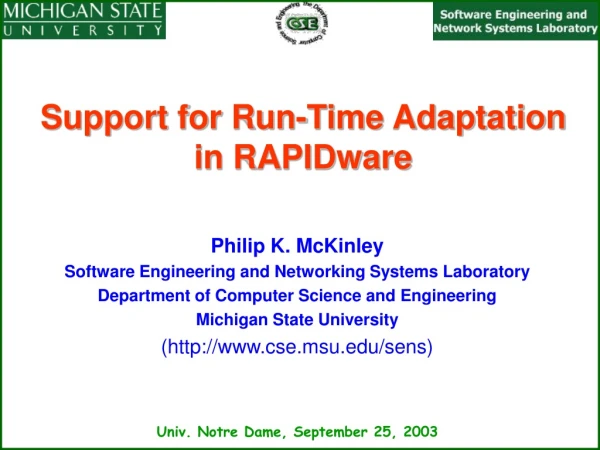 Support for Run-Time Adaptation in RAPIDware