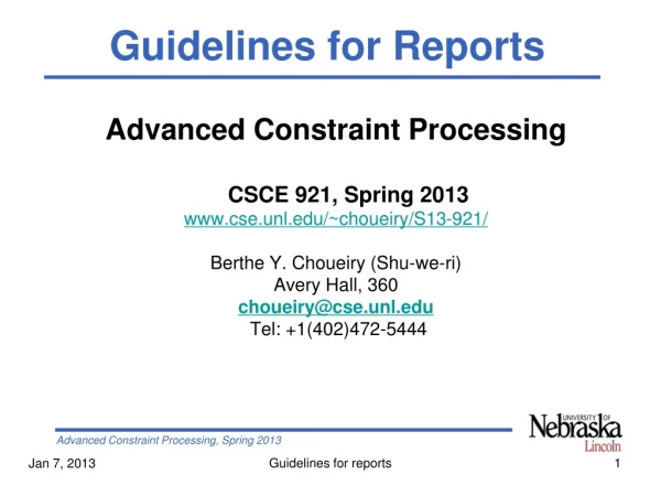 Advanced Constraint Processing CSCE 921, Spring 2013 cse.unl/~choueiry/S13-921/