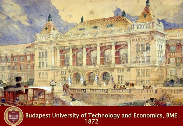 Budapest University of Technology and Economics , BME , 1872
