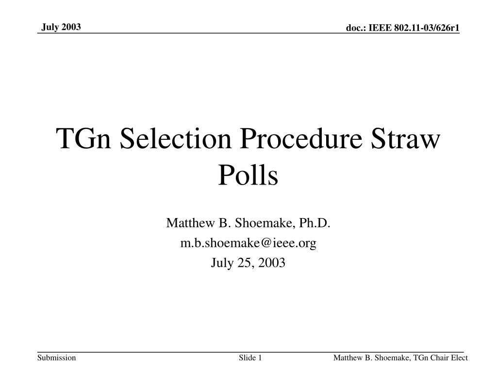 tgn selection procedure straw polls