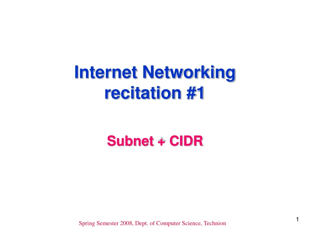 internet networking recitation 1