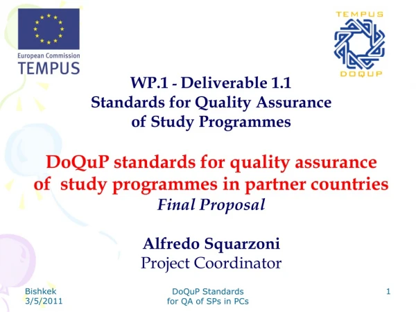 WP.1 - Deliverable 1.1 Standards for Quality Assurance of Study Programmes