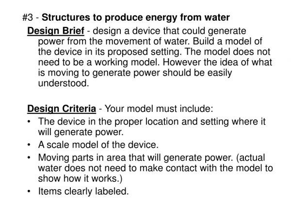 #3 - Structures to produce energy from water