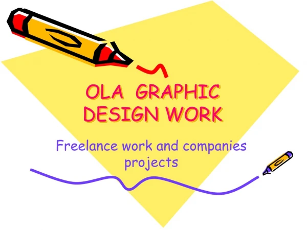 OLA GRAPHIC DESIGN WORK