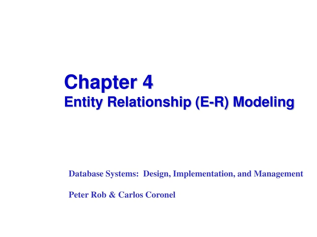 chapter 4 entity relationship e r modeling
