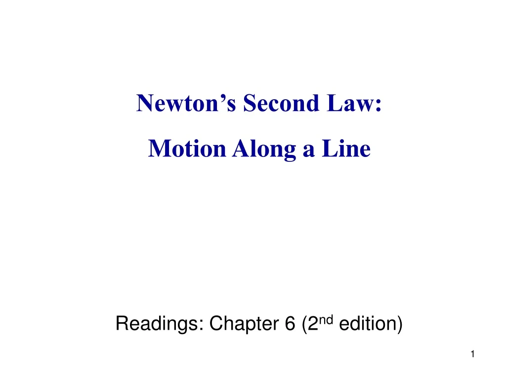 newton s second law motion along a line readings