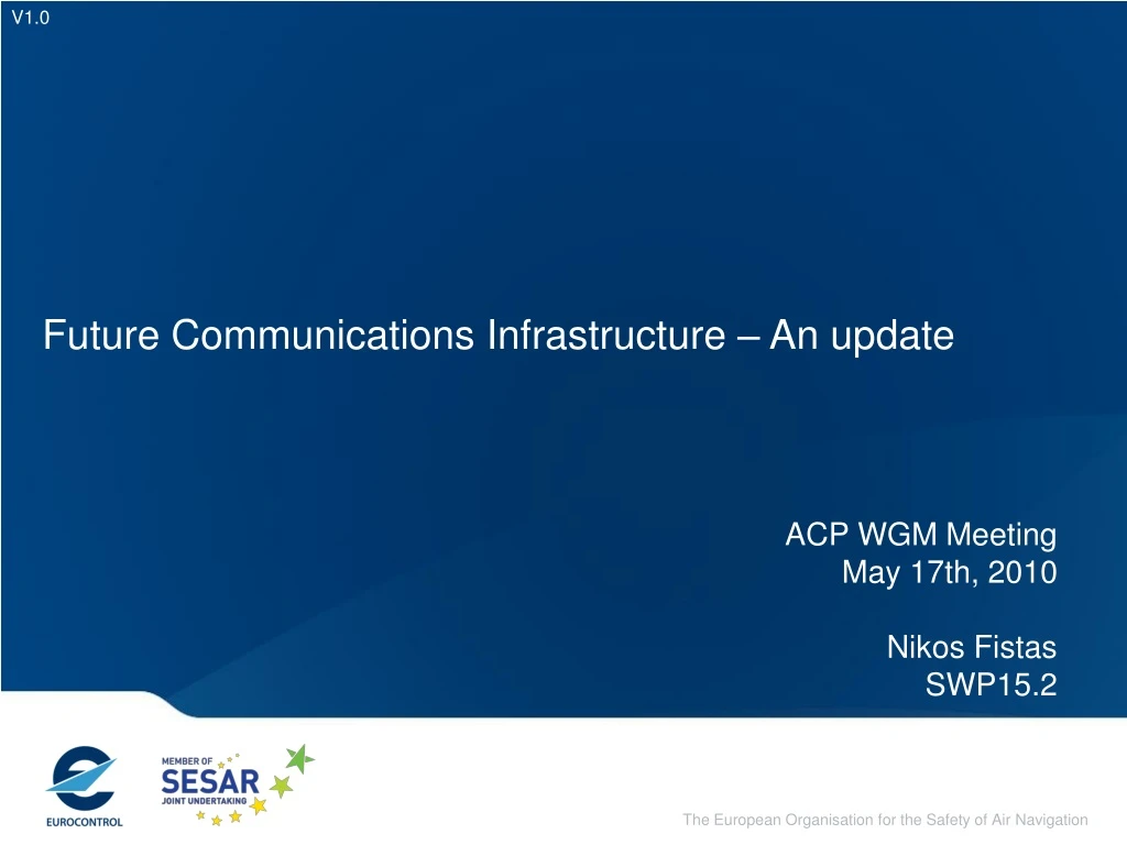 future communications infrastructure an update