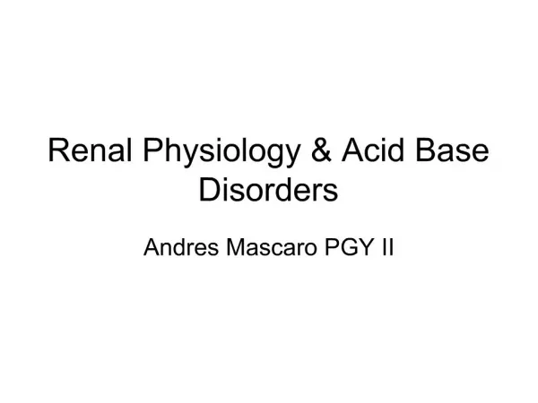 Renal Physiology Acid Base Disorders