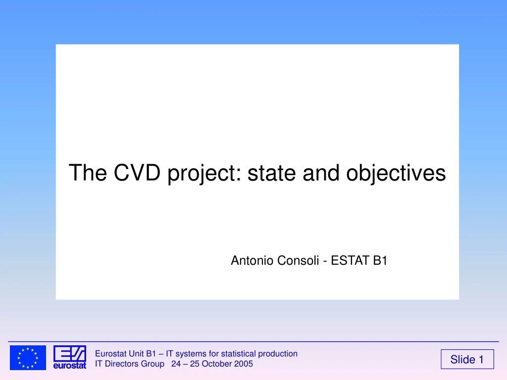 the cvd project state and objectives