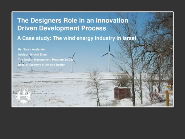 The Designers Role in an Innovation Driven Development Process