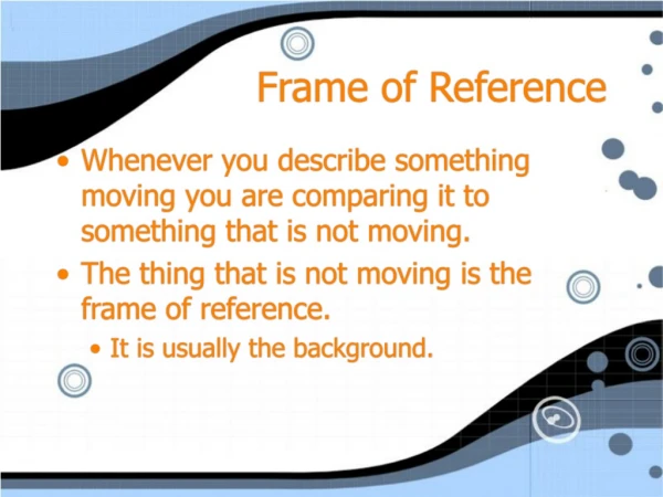 Frame of Reference