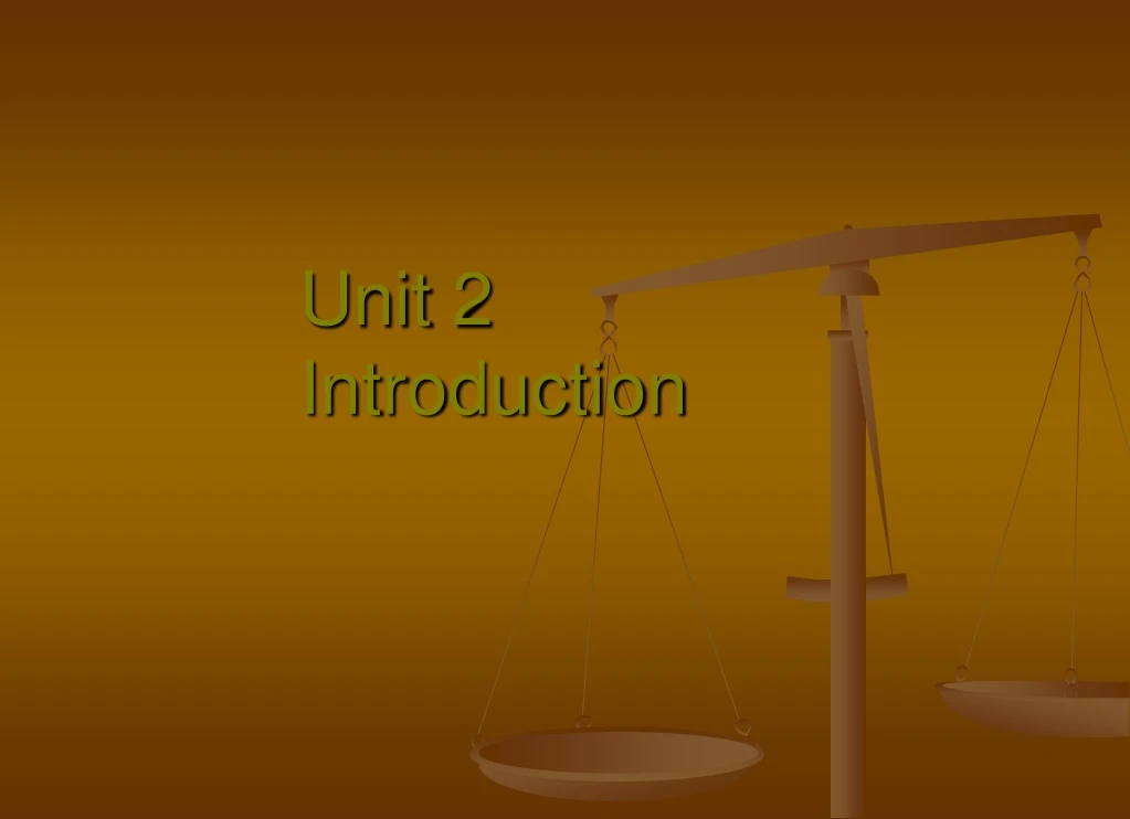 unit 2 introduction