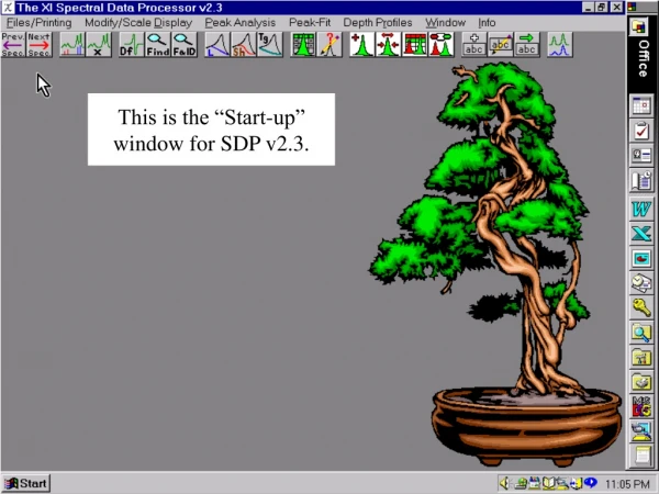 This is the “Start-up” window for SDP v2.3.