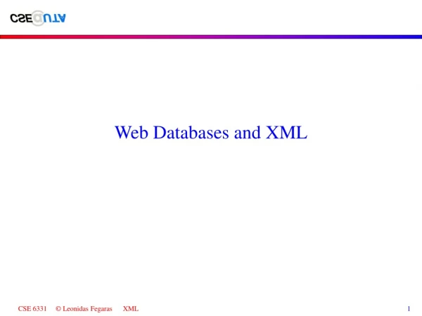 Web Databases and XML