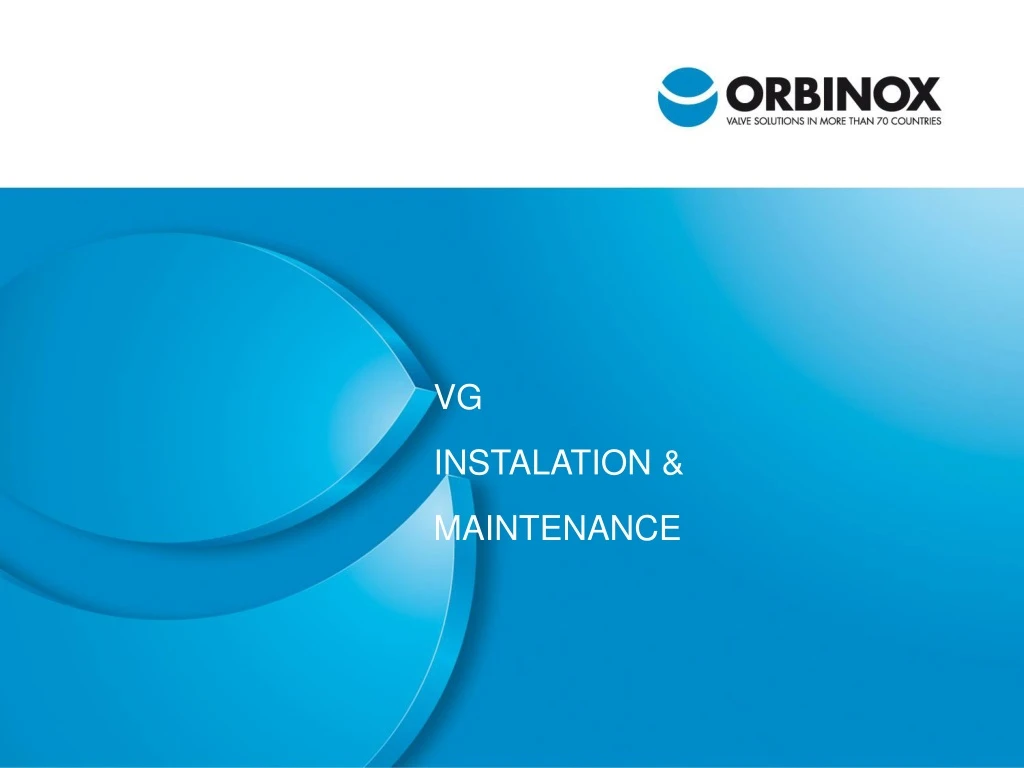 vg instalation maintenance