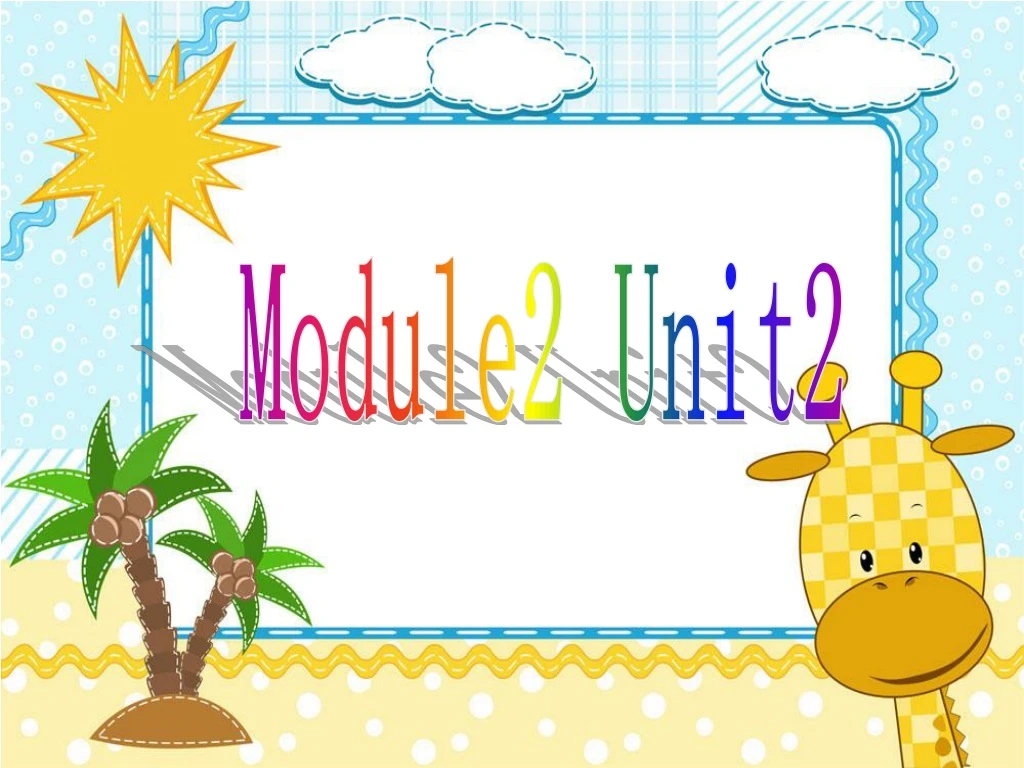 module2 unit2