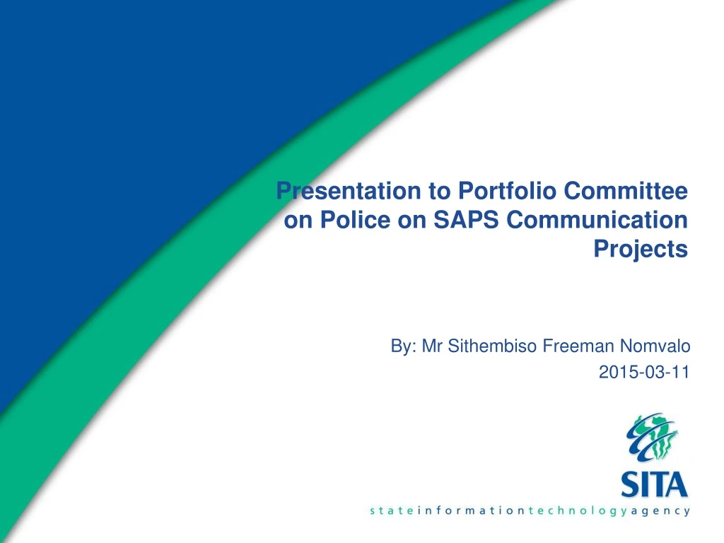 presentation to portfolio committee on police on saps communication projects