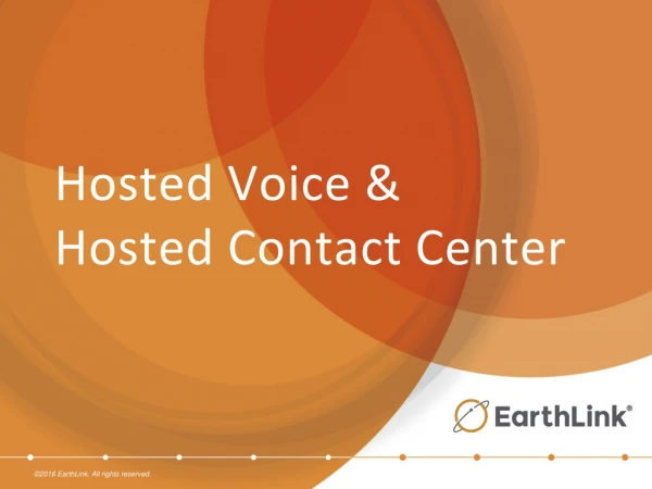 Hosted Voice &amp; Hosted Contact Center