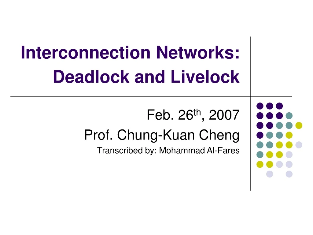 interconnection networks deadlock and livelock