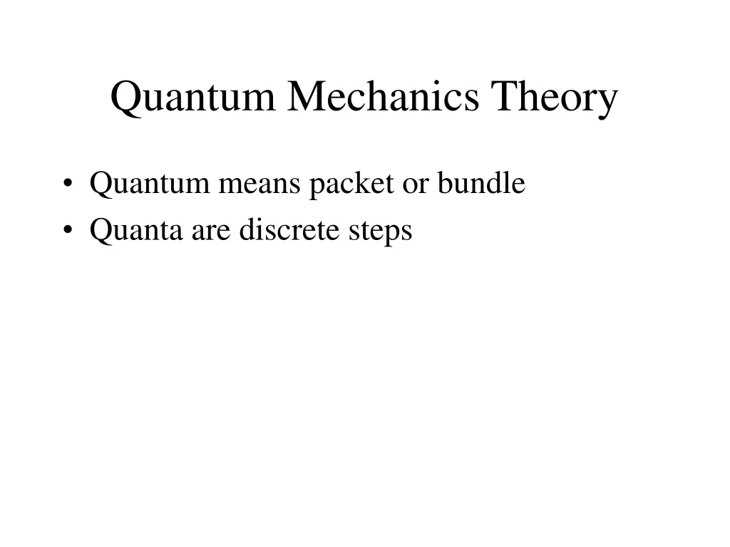 quantum mechanics theory