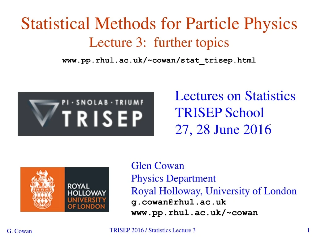 statistical methods for particle physics lecture 3 further topics