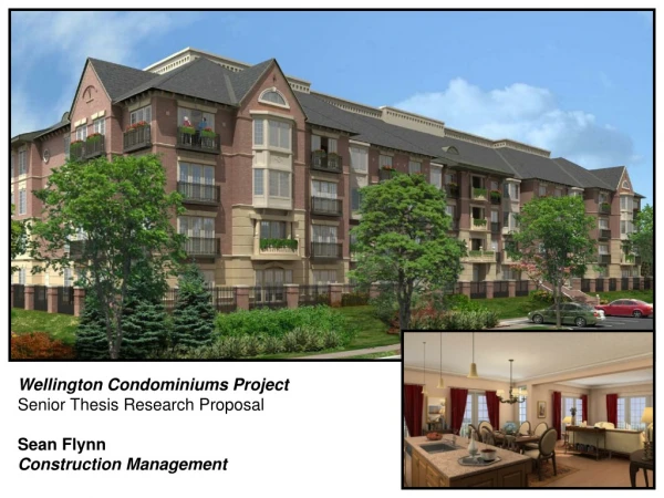 Wellington Condominiums Project Senior Thesis Research Proposal Sean Flynn Construction Management