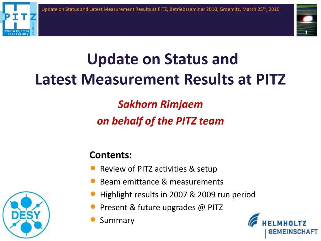 update on status and latest measurement results