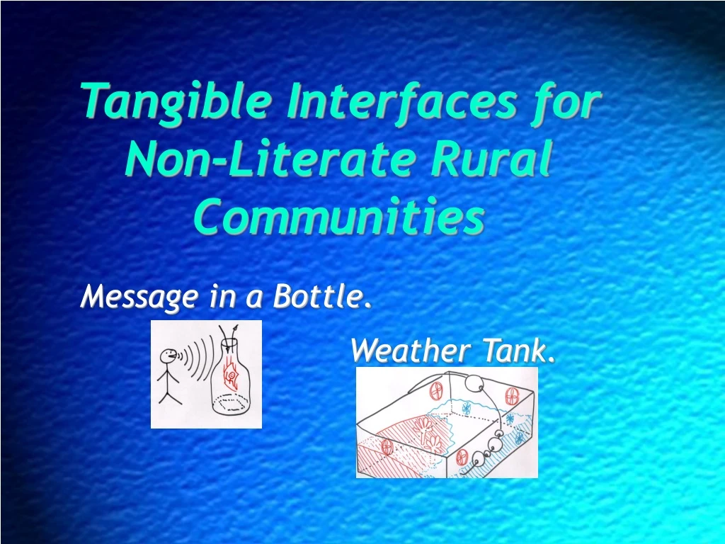 tangible interfaces for non literate rural