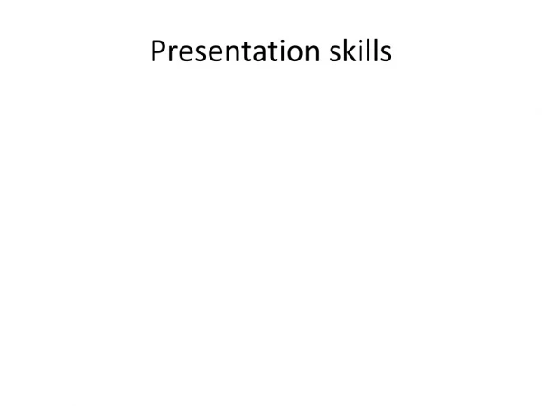 Presentation skills