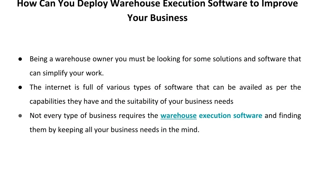 how can you deploy warehouse execution software to improve your business