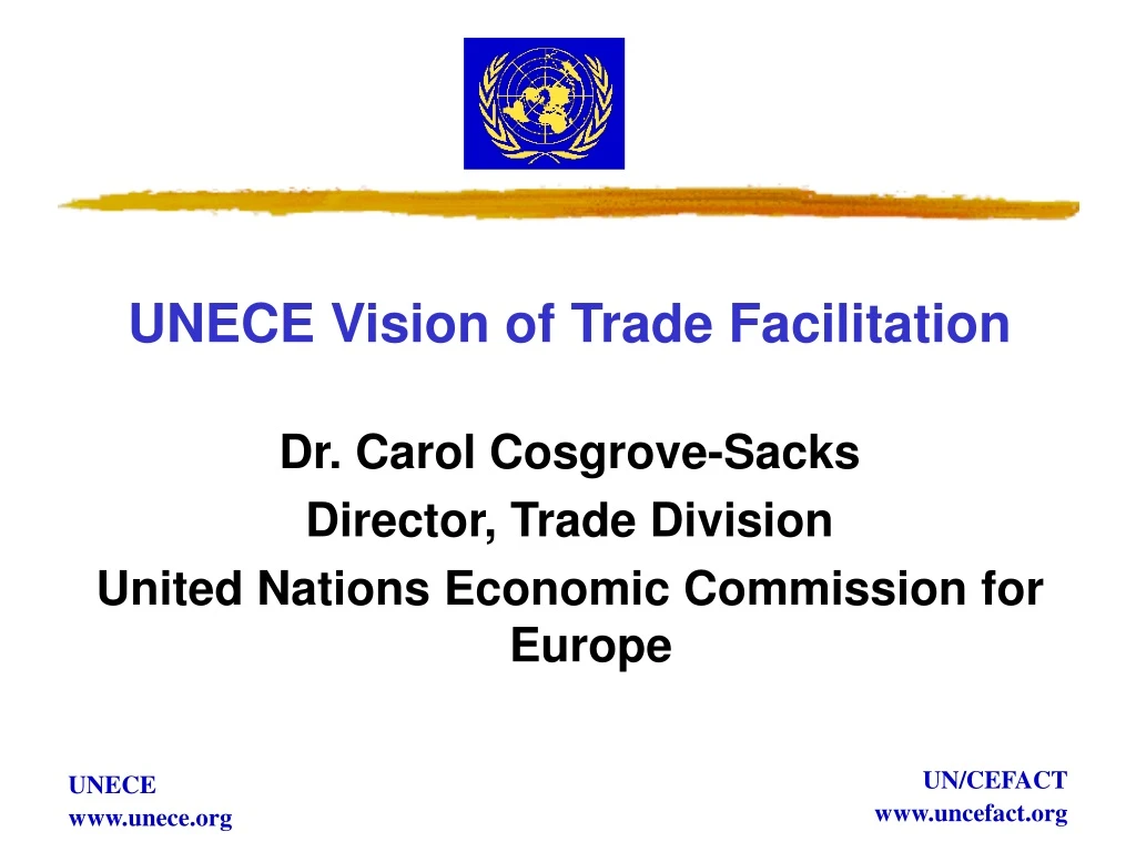 unece vision of trade facilitation dr carol