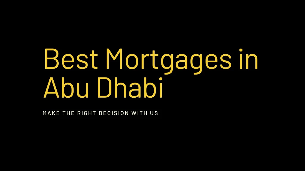 best mortgages in abu dhabi